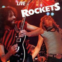 The Rockets : Live Rockets